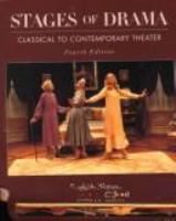 Stages of drama : classical to contemporary theater /