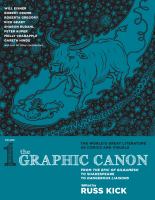 The graphic canon. from the epic of Gilgamesh to Shakespeare to Dangerous liaisons /