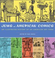 Jews and American comics : an illustrated history of an American art form /