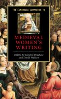 The Cambridge companion to medieval women's writing /