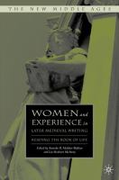 Women and experience in later medieval writing : reading the book of life /