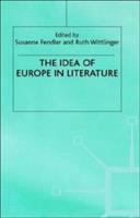 The idea of Europe in literature /