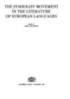 The Symbolist movement in the literature of European languages /