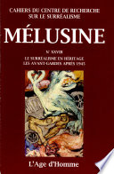 Le surréalisme en héritage : les avant-gardes après 1945 : colloque de Cerisy-la-Salle, 2-12 août 2006 /