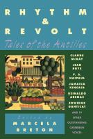 Rhythm & revolt : tales of the Antilles /