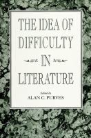 The Idea of difficulty in literature /