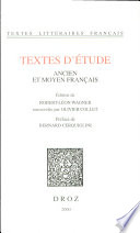Textes d'étude (ancien et moyen français) /