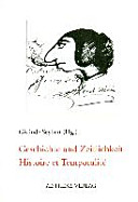 Geschichte und Zeitlichkeit : Internationales pluridisziplinäres Kolloquium George Sand zum Bicentenaire 2004 = Histoire et temporalité : Colloque pluridisciplinaire international George Sand pour le bicentenaire 2004 /