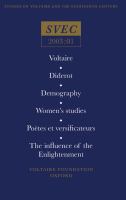 Voltaire ; Diderot ; Demography ; Women's studies ; Poètes et versificateurs ; The influence of the Enlightenment.