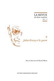 Julien Gracq et la guerre /