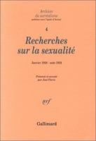 Recherches sur la sexualité : janvier 1982-août 1932 /