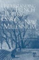 Understanding French poetry : essays for a new millennium /