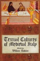 Textual cultures of medieval Italy /