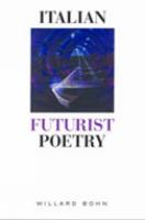 Italian futurist poetry /