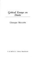 Critical essays on Dante /