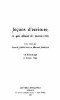 Leçons d'écriture : ce que disent les manuscrits /