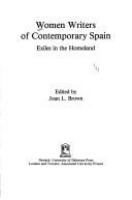 Women writers of contemporary Spain : exiles in the homeland /