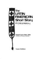 The Latin American short story : a critical history /