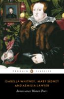 Isabella Whitney, Mary Sidney and Aemelia Lanyer : Renaissance women poets /