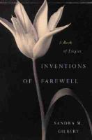 Inventions of farewell : a book of elegies /
