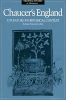 Chaucer's England : literature in historical context /