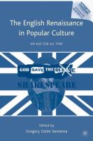 The English Renaissance in popular culture : an age for all time /