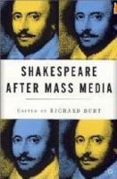 Shakespeare after mass media /