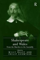 Shakespeare and Wales : from the marches to the assembly /