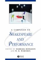 A companion to Shakespeare and performance /