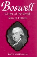 Boswell : citizen of the world, man of letters /