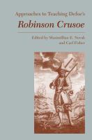 Approaches to teaching Defoe's Robinson Crusoe /