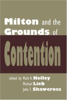 Milton and the grounds of contention /