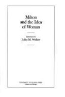 Milton and the idea of woman /