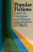 Popular fictions : essays in Literature and history /