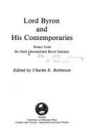 Lord Byron and his contemporaries : essays from the Sixth International Byron Seminar /