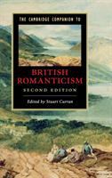 The Cambridge companion to British romanticism /