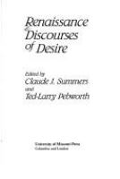 Renaissance discourses of desire /