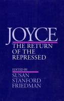 Joyce : the return of the repressed /