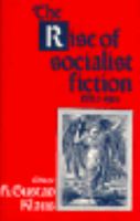 The Rise of socialist fiction, 1880-1914 /