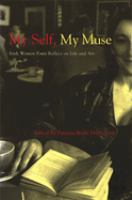 My self, my muse : Irish women poets reflect on life and art /