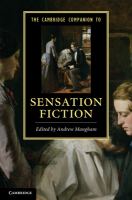 The Cambridge companion to sensation fiction /