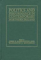 Politics and performance in contemporary Northern Ireland /