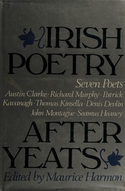 Irish poetry after Yeats : seven poets /