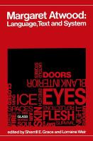 Margaret Atwood, language, text, and system