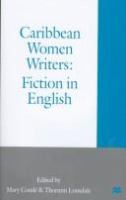 Caribbean women writers : fiction in English /