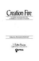 Creation fire : a CAFRA anthology of Caribbean women's poetry /