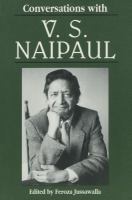 Conversations with V.S. Naipaul /
