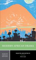 Modern African drama : backgrounds and criticism /