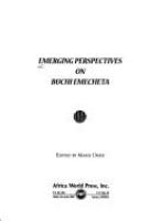 Emerging perspectives on Buchi Emecheta /