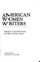 American women writers : a critical reference guide from colonial times to the present /